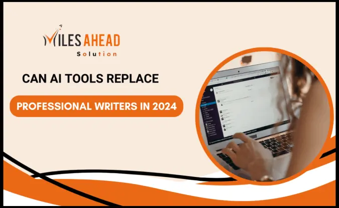 AI Tools Replace Professional Writers in 2024